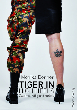 Tiger in High Heels von Monika,  Donner