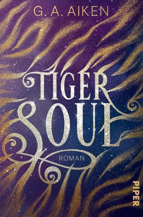 Tiger Soul von Aiken,  G. A., Link,  Michaela