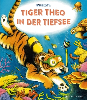 Tiger Theo in der Tiefsee von Rentta,  Sharon
