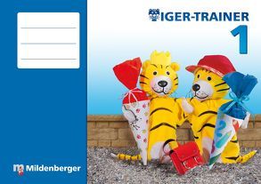 Tiger-Trainer 1 – Arbeitsheft · Erstausgabe von Heidenreich,  Matthias, Heusch,  Judith, Kinkel-Cracinescu,  Martina, Laubis,  Thomas