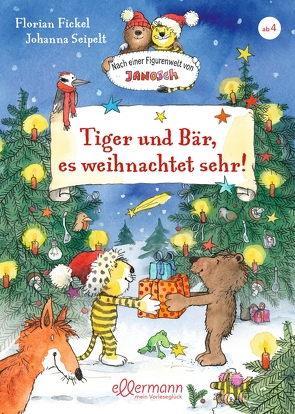 Nach einer Figurenwelt von Janosch. Tiger und Bär, es weihnachtet sehr! von Fickel,  Florian, Seipelt,  Johanna