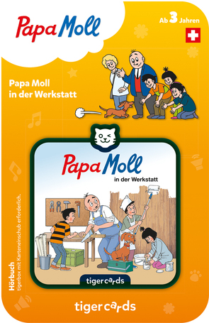 Tigercard Papa Moll in der Werkstatt