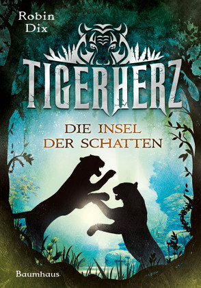 Tigerherz von Dix,  Robin