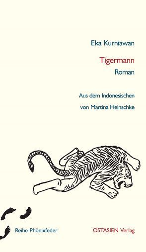 Tigermann von Heinschke,  Martina, Kurniawan,  Eka