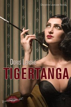 Tigertanga von Janson,  Christine, Lerche,  Doris