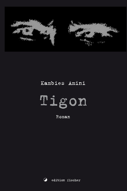 Tigon von Amini,  Kambies