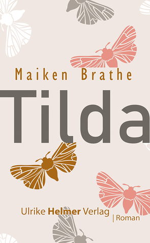 Tilda von Brathe,  Maiken
