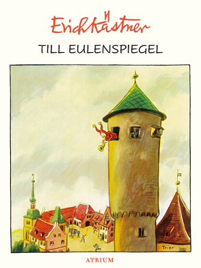 Till Eulenspiegel von Kaestner,  Erich, Trier,  Walter