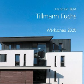Tillmann Fuchs Architekt BDA von Fuchs,  Tillmann