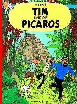 Tim und Struppi 22: Tim und die Picaros von Hergé