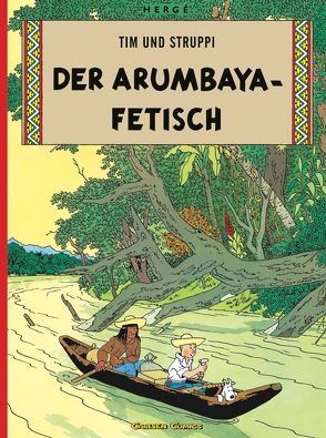 Tim und Struppi 5: Der Arumbaya-Fetisch von Hergé