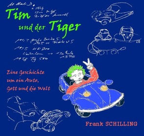 Tim und der Tiger von Schilling,  Frank