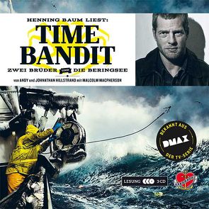 Time Bandit. von Baum,  Henning, Glendenning,  Cameron, Hillstrand,  Johnathan, MacPherson,  Malcolm