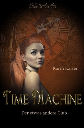 Time Machine von Kaiser,  Karin