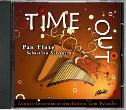 Time out – Pan Flute von Silvestra,  Sebastian