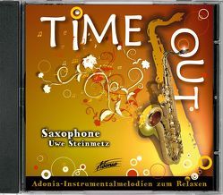 Time out – Saxophone von Steinmetz,  Uwe