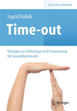 Time-out von Kollak,  Ingrid