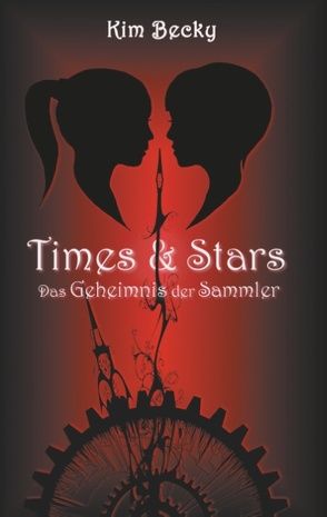 Times & Stars von Becky,  Kim