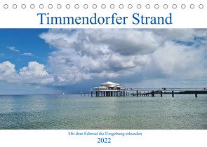 Timmendorfer Strand und Umgebung (Tischkalender 2022 DIN A5 quer) von Bussenius,  Beate