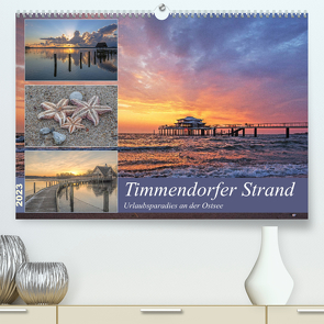 Timmendorfer Strand – Urlaubsparadies an der Ostsee (Premium, hochwertiger DIN A2 Wandkalender 2023, Kunstdruck in Hochglanz) von Potratz,  Andrea