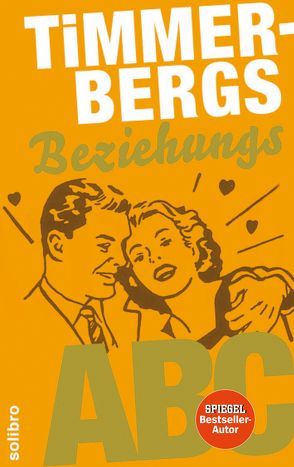 Timmerbergs Single-ABC /Timmerbergs Beziehungs-ABC von Timmerberg,  Helge