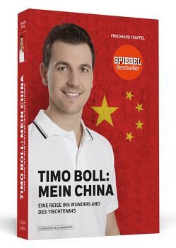 Timo Boll: Mein China von Teuffel,  Friedhard