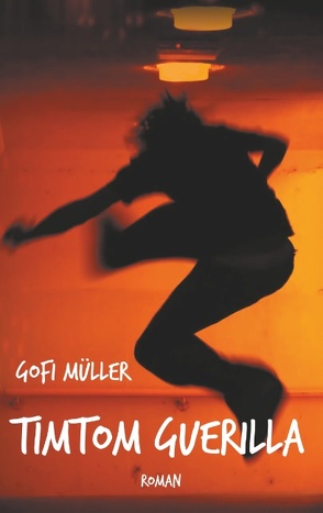 TimTom Guerilla von Müller,  Gofi