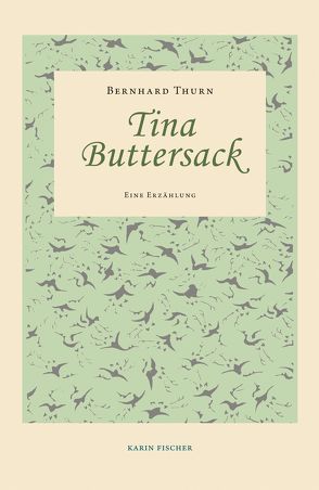 Tina Buttersack von Thurn,  Bernhard