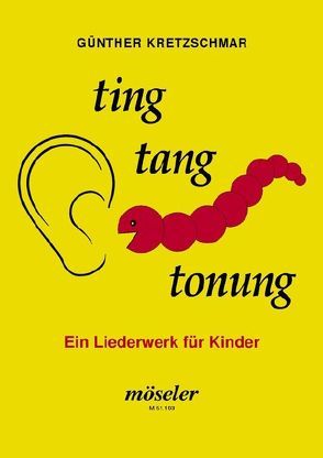 Ting, tang, tonung von Kretzschmar,  Günther