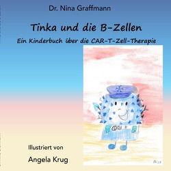 Tinka und die B-Zellen von Graffmann,  Nina
