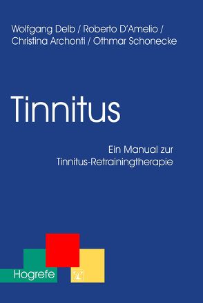 Tinnitus von Amelio,  Roberto, Archonti,  Christina, Delb,  Wolfgang, Schonecke,  Othmar