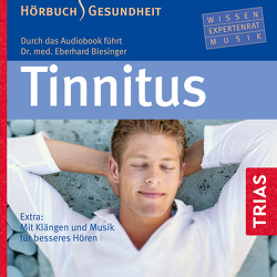 Tinnitus – Hörbuch von Biesinger,  Eberhard, Falk,  Martin, Lewerenz,  Claudia