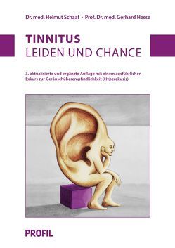 Tinnitus: Leiden und Chance von Hesse,  Gerhard, Schaaf,  Helmut