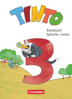 Tinto Sprachlesebuch 2-4 – Neubearbeitung 2019 – 3. Schuljahr von Bruns,  Christiane, Jochmann,  Eva, Schaub,  Sybille, Schroeder,  Julia, Wörner,  Martin