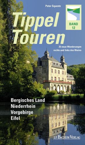 Tippeltouren Band 12 von Squentz,  Peter