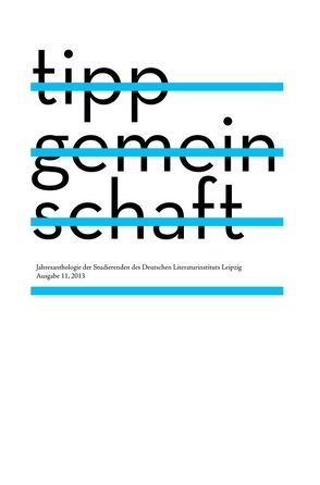 Tippgemeinschaft 2013 von Gottschall,  Markus, Gugić,  Sandra, Meyer,  Clemens