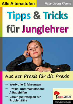 Tipps & Tricks für Junglehrer von Klemm,  Hans-Georg