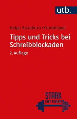 Tipps und Tricks bei Schreibblockaden von Esselborn-Krumbiegel,  Helga