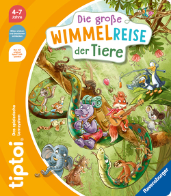 tiptoi® Die große Wimmelreise der Tiere von Fix,  Patrick, Kiel,  Anja