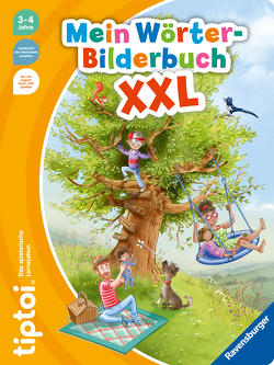 tiptoi® Mein Wörter-Bilderbuch XXL von Fix,  Patrick, Neudert,  Cee