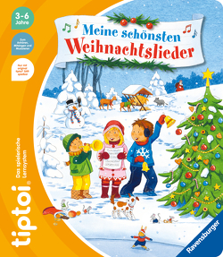 tiptoi® Meine schönsten Weihnachtslieder von Neudert,  Cee, Schuld,  Kerstin M.