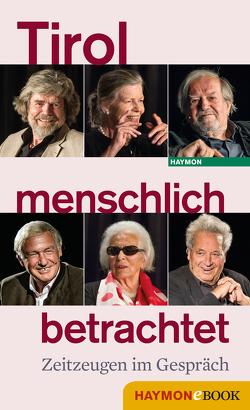 Tirol menschlich betrachtet