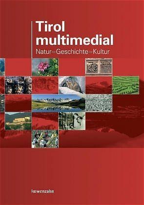 Tirol multimedial von Golling,  Leonore, Kautzky,  Hannes, Pascher,  Manfred