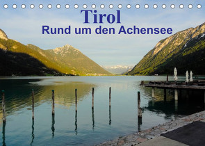 Tirol – Rund um den Achensee (Tischkalender 2023 DIN A5 quer) von Michel,  Susan