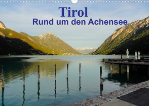 Tirol – Rund um den Achensee (Wandkalender 2022 DIN A3 quer) von Michel,  Susan