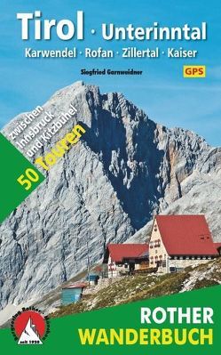 Tirol – Unterinntal von Garnweidner,  Siegfried