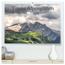 Tiroler Alpenglühen (hochwertiger Premium Wandkalender 2024 DIN A2 quer), Kunstdruck in Hochglanz von Reiss,  Björn