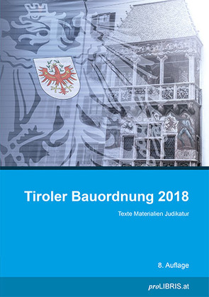 Tiroler Bauordnung 2018 von proLIBRIS VerlagsgesmbH