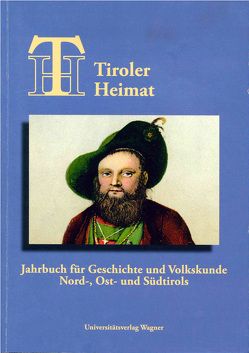Tiroler Heimat 73 (2009) von Riedmann,  Josef, Schober,  Richard