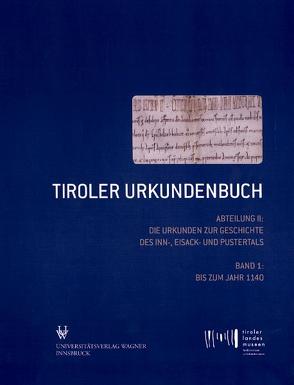 Tiroler Urkundenbuch von Bitschnau,  Martin, Obermair,  Hannes